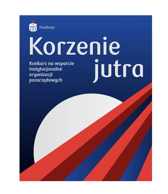 „Korzenie jutra” – rusza konkurs grantowy Fundacji PKO Banku Polskiego